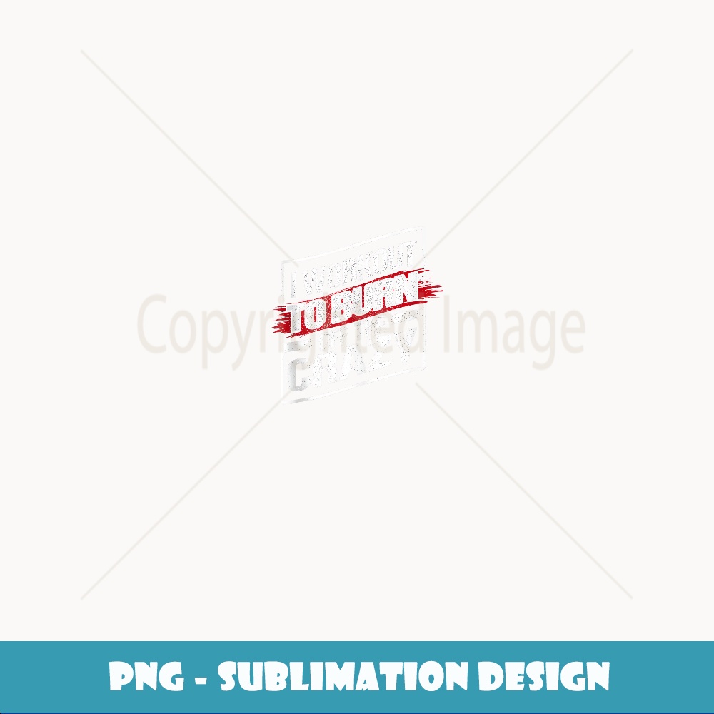 I workout to burn off the crazy - Retro PNG Sublimation Digi | Inspire ...