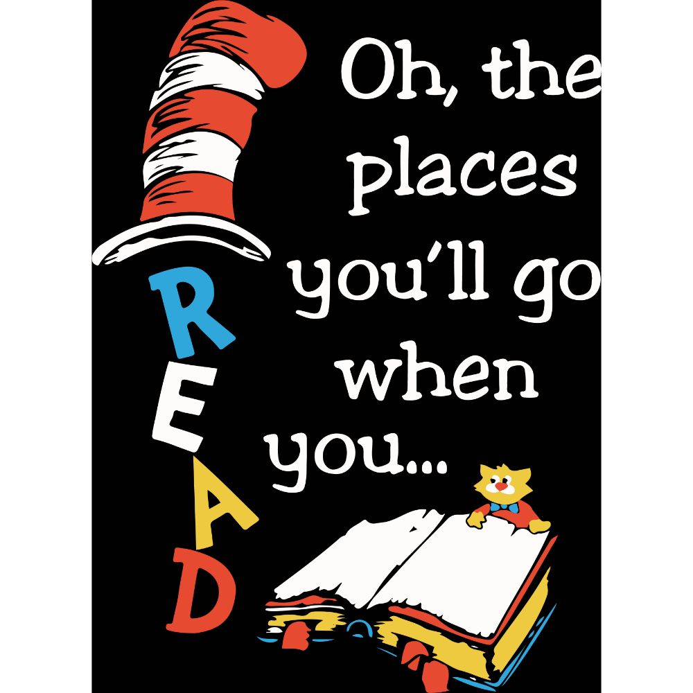 Oh The Places You Will Go When You Read Svg, Dr Seuss Svg, D | Inspire ...