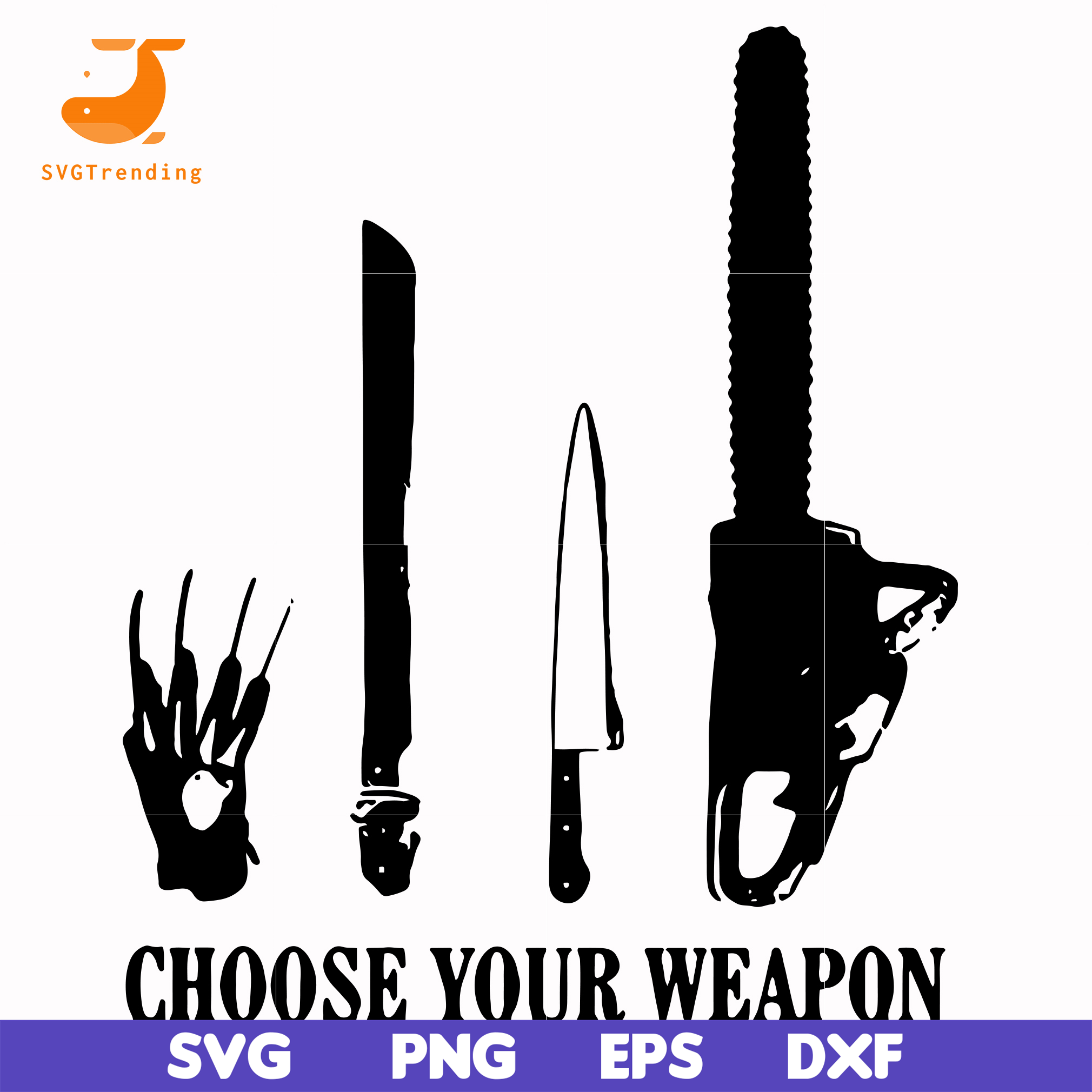 choose your weapon svg, png, dxf, eps digital file HLW0110 | Inspire Uplift