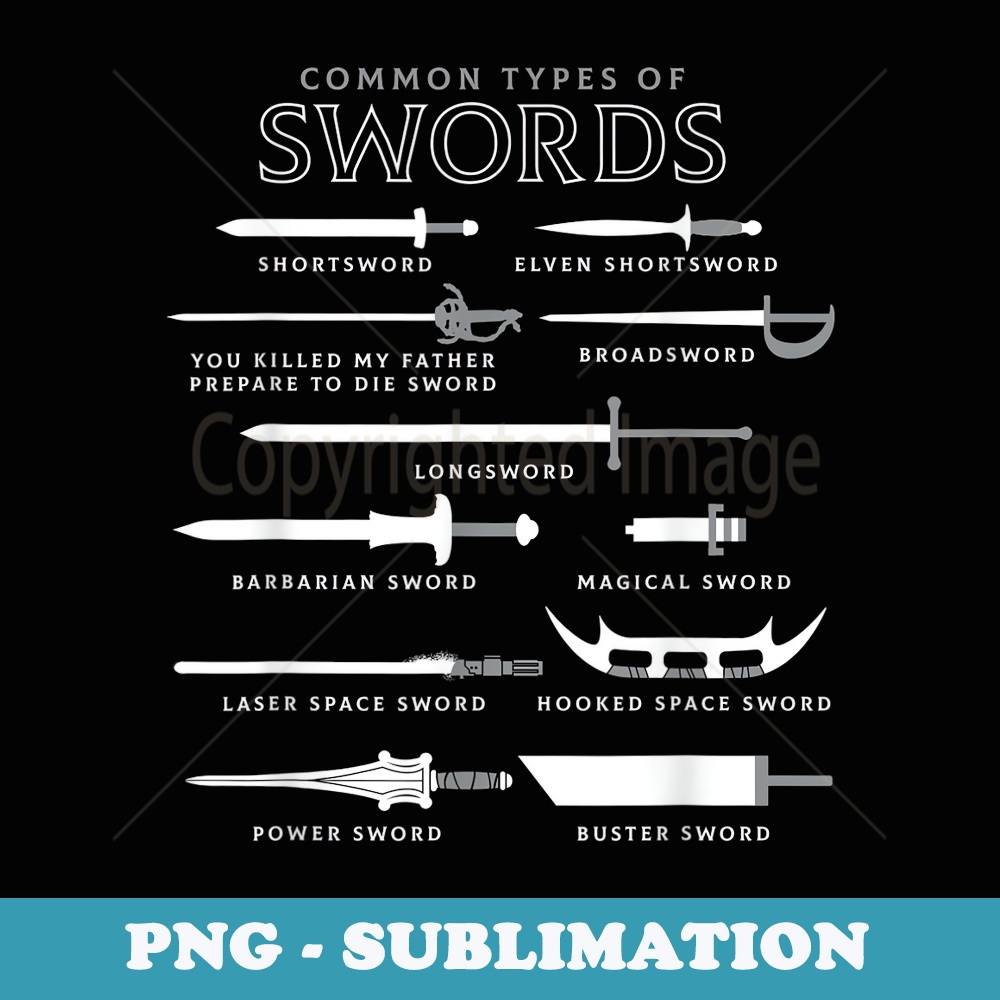 Types Of Swords - Unique Sublimation PNG Download | Inspire Uplift