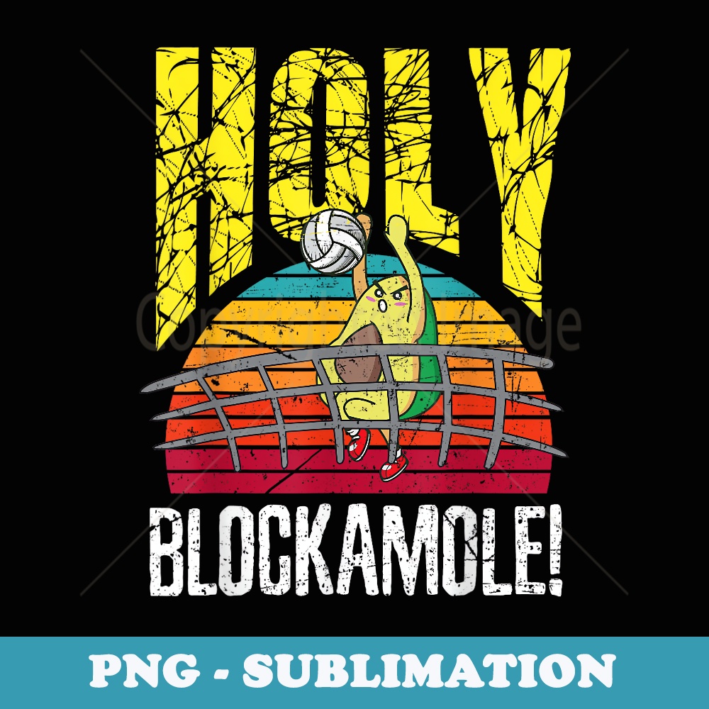 Holy Blockamole Funny Cute Volleyball Block Avocado Design - | Inspire ...