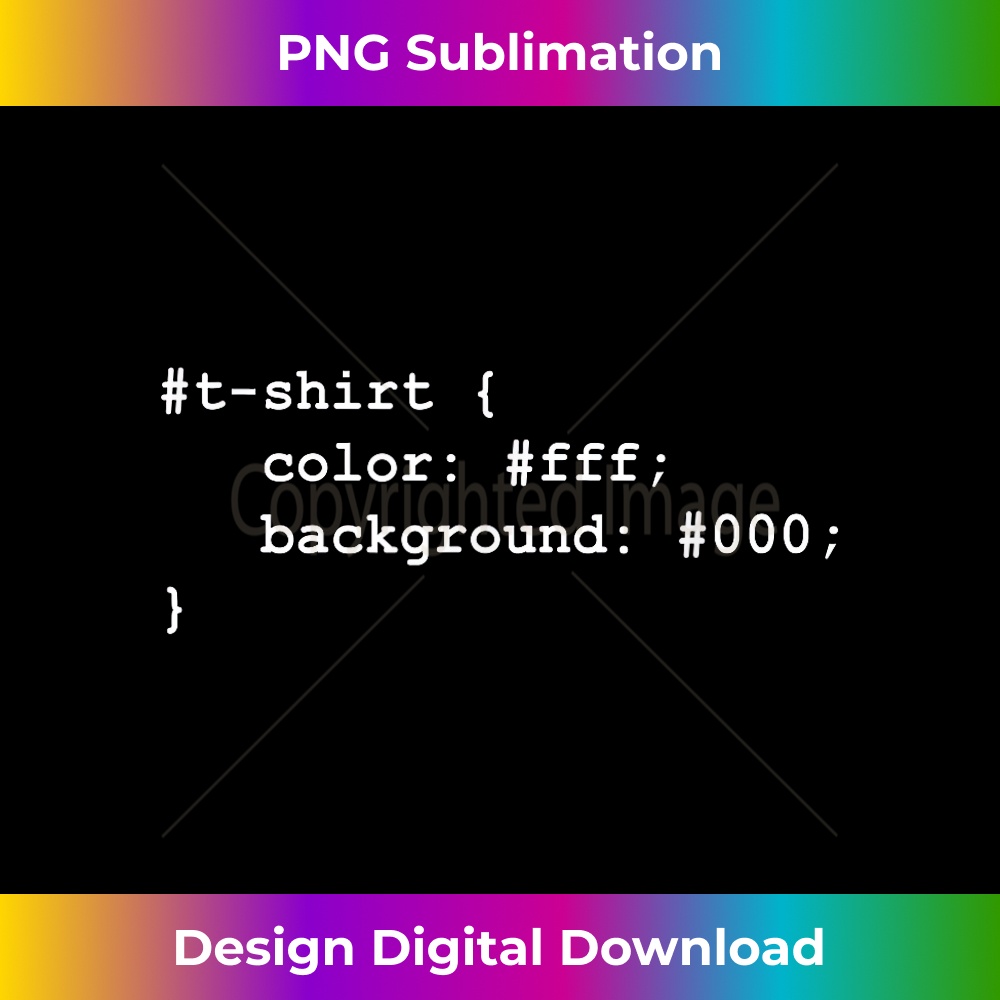 Web Developer Funny - CSS, JavaScript, and HTML T-Shirt | Inspire Uplift