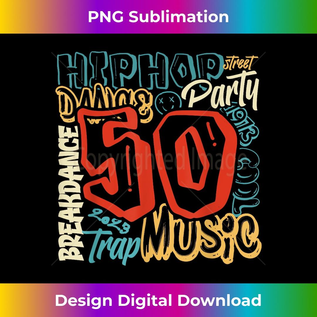 50 Years Old 50th Anniversary Of Hip Hop Graffiti Hip Hop - | Inspire ...