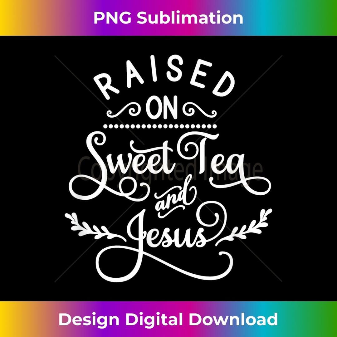 Try Jesus Tea Raised On Sweet Tea And Jesus, Inspired Faith, Bible, Family | Inspire ...