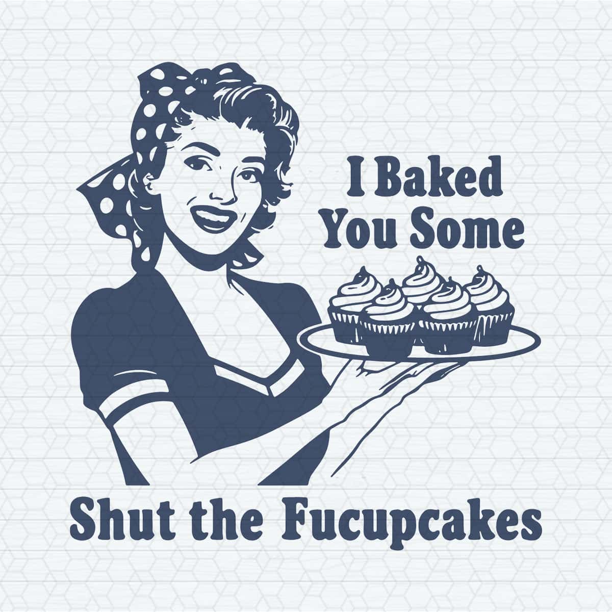 Plaque Métal Vintage 20x20cm - Message Humoristique "I Baked You Some Shut The Fucupcakes"