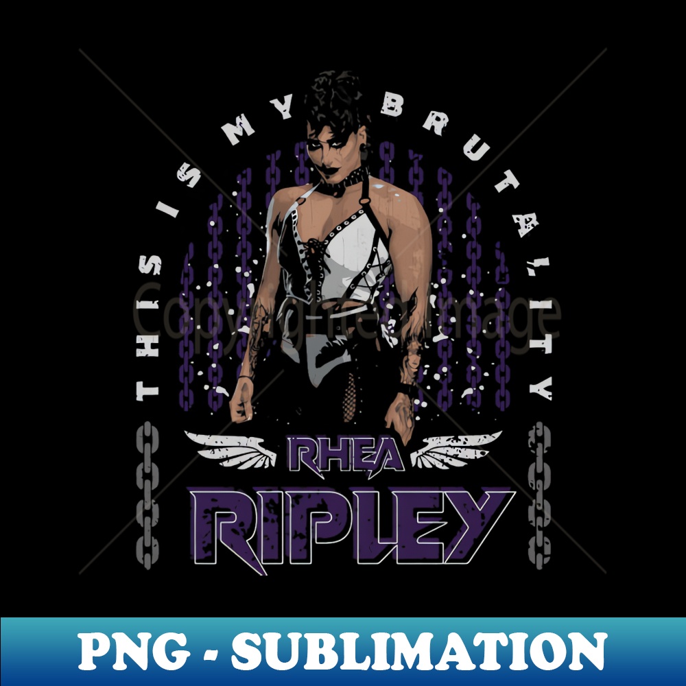 Bloody Rhea Ripely Text Rhea Ripley My Brutality - Modern Sublimation PNG File | Inspire Uplift
