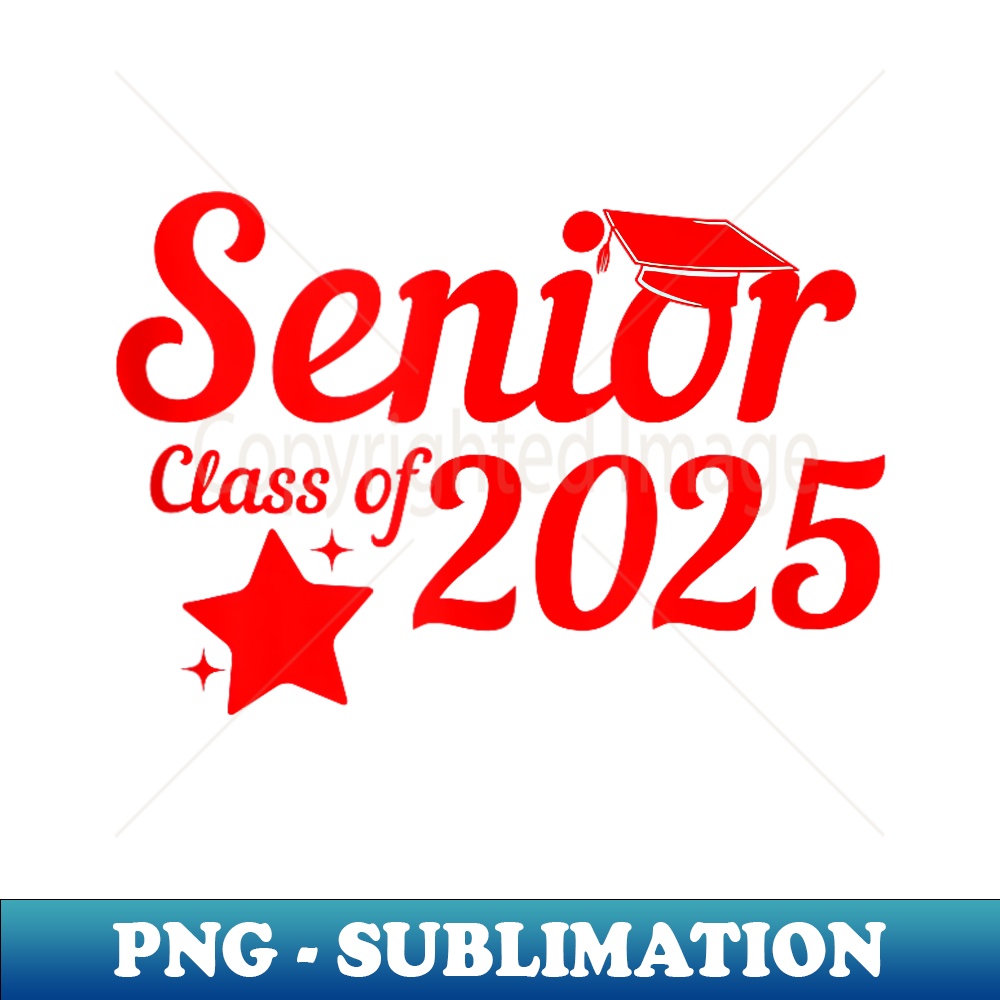 Class of 2025 Senior Year Graduation 2025 Back to School - P | Inspire ...