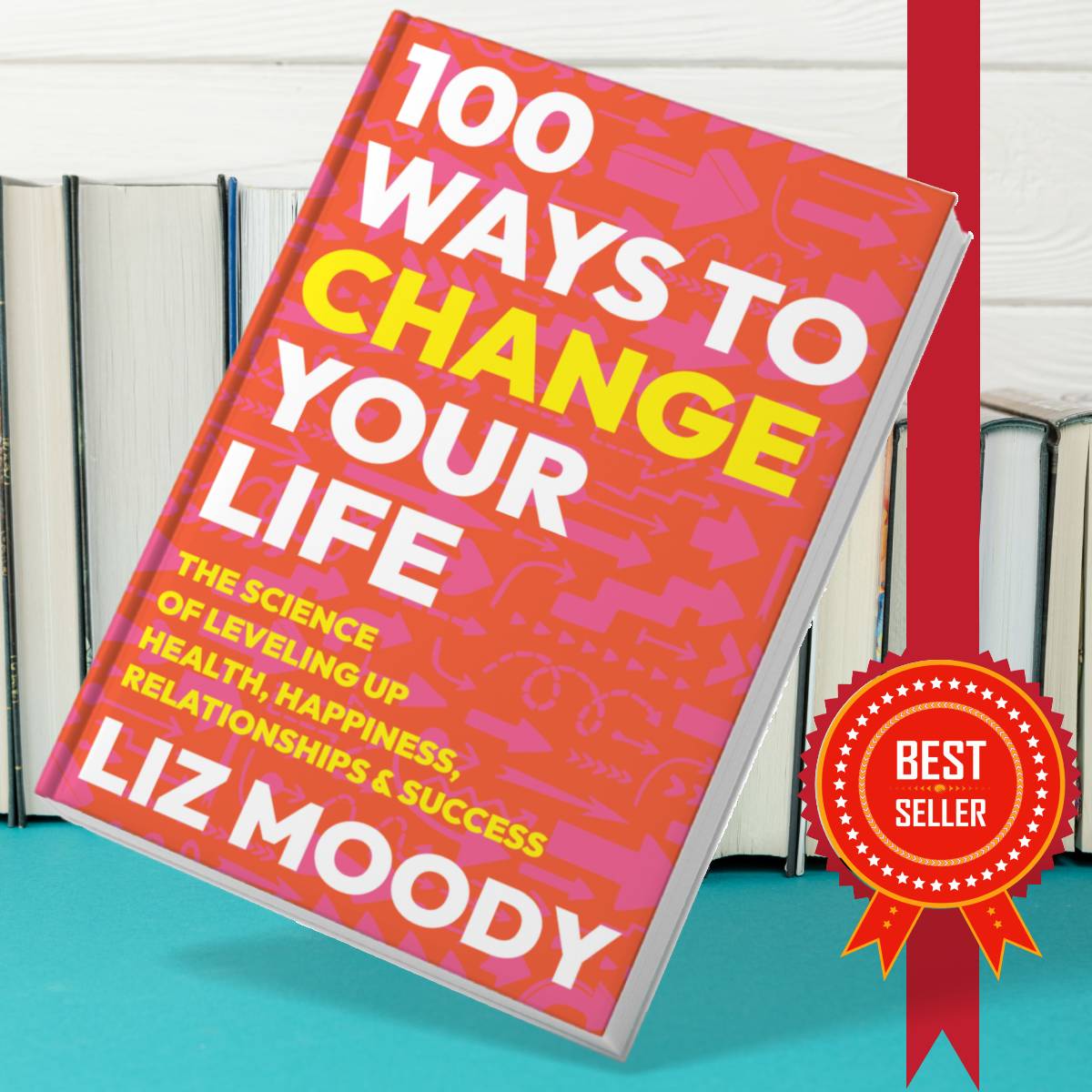 100 Ways to Change Your Life The Science of Leveling Up Heal | Inspire Uplift