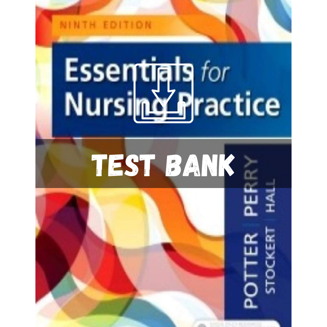 Test Bank for Essentials for Nursing Practice 9th Edition Po | Inspire ...