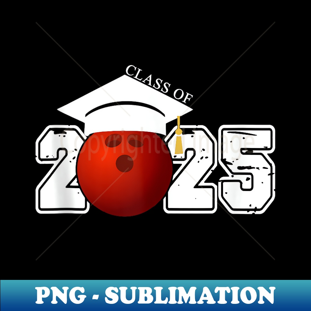 Senior Class Of 2025 Graduation School Bowling Graduate - In | Inspire ...
