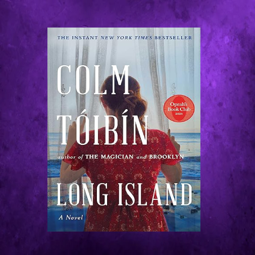 Long Island Eilis Lacey, 2 by Colm Toibin Inspire Uplift