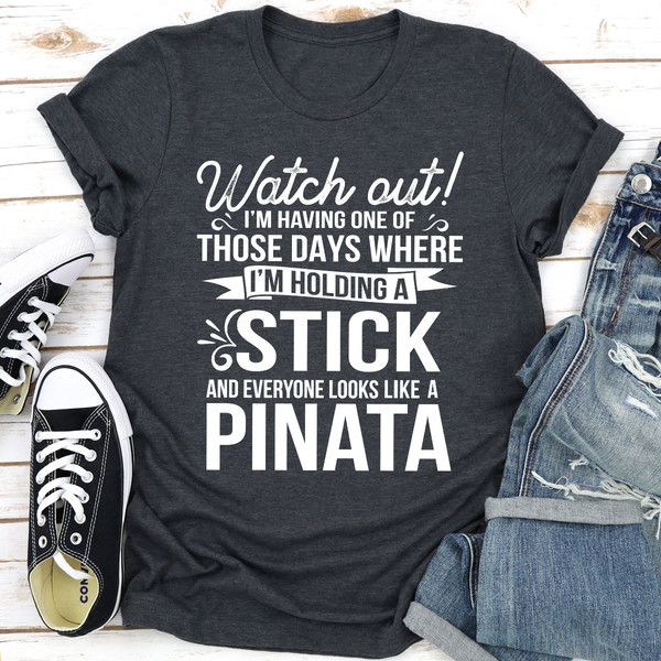 Watch Out I'm Having One Of Those Days | Inspire Uplift