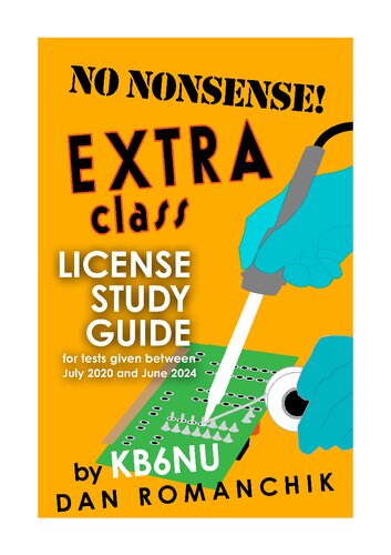 No Nonsense Extra Class License Study Guide: for tests given | Inspire ...