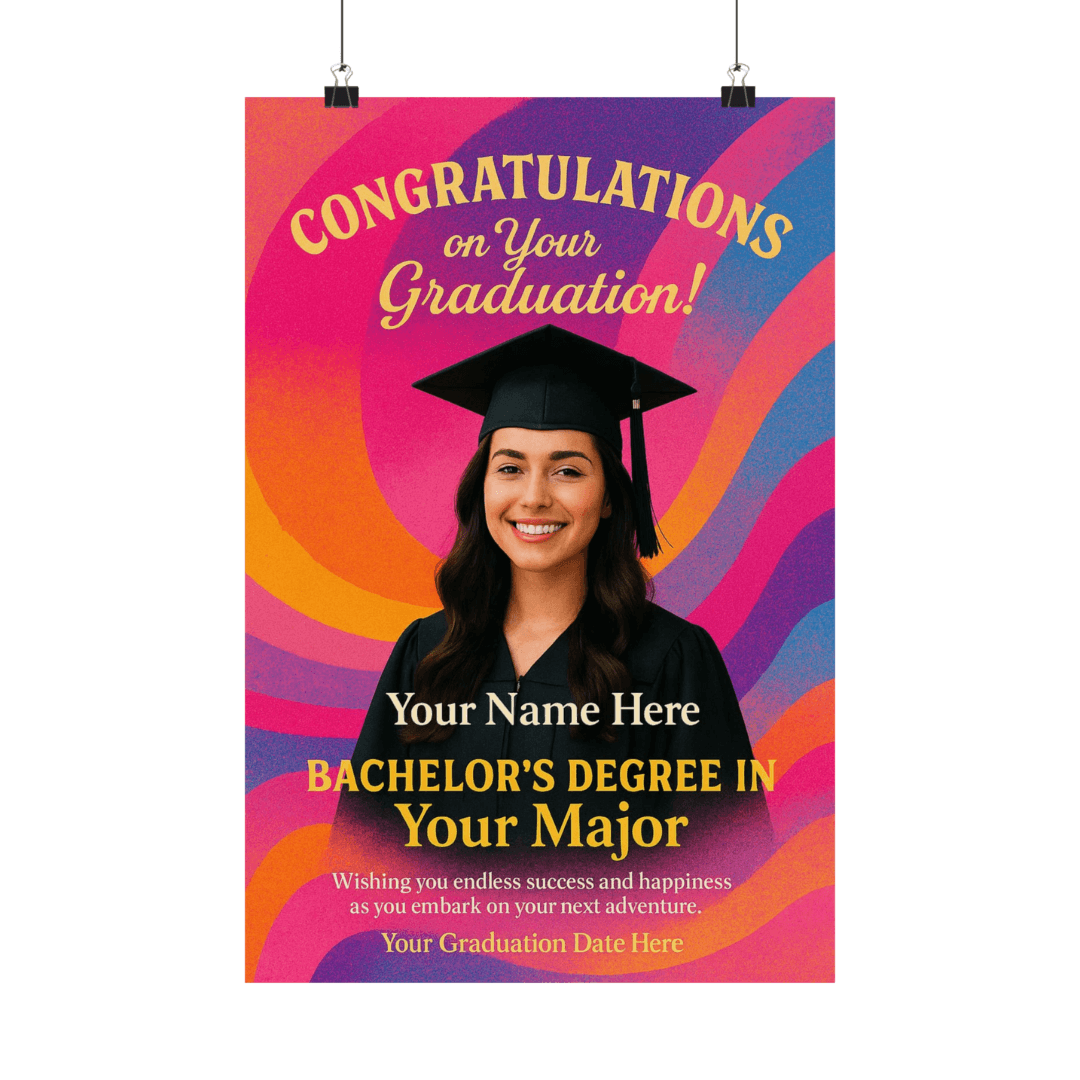 Custom Graduation Poster with Photo & Inspiring Message – Pe | Inspire ...