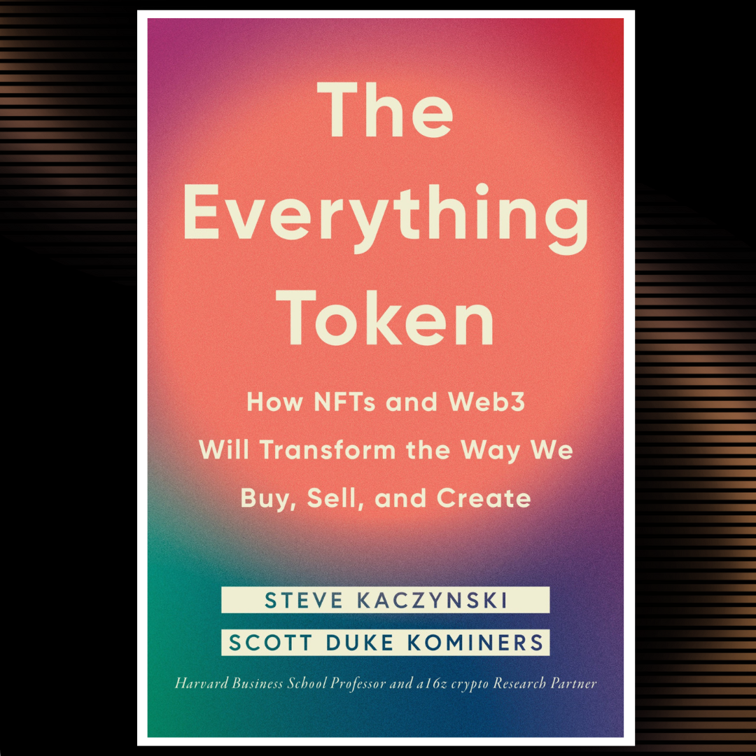 The Everything Token How NFTs and Web3 Will Transform the Wa | Inspire ...