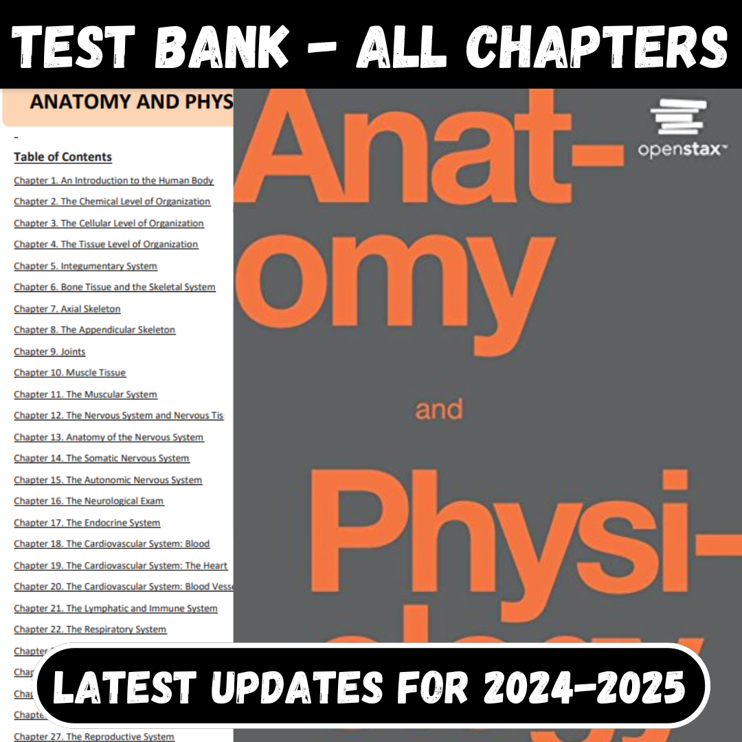 Test Bank for Anatomy and Physiology 1st Edition by Openstax | Inspire ...