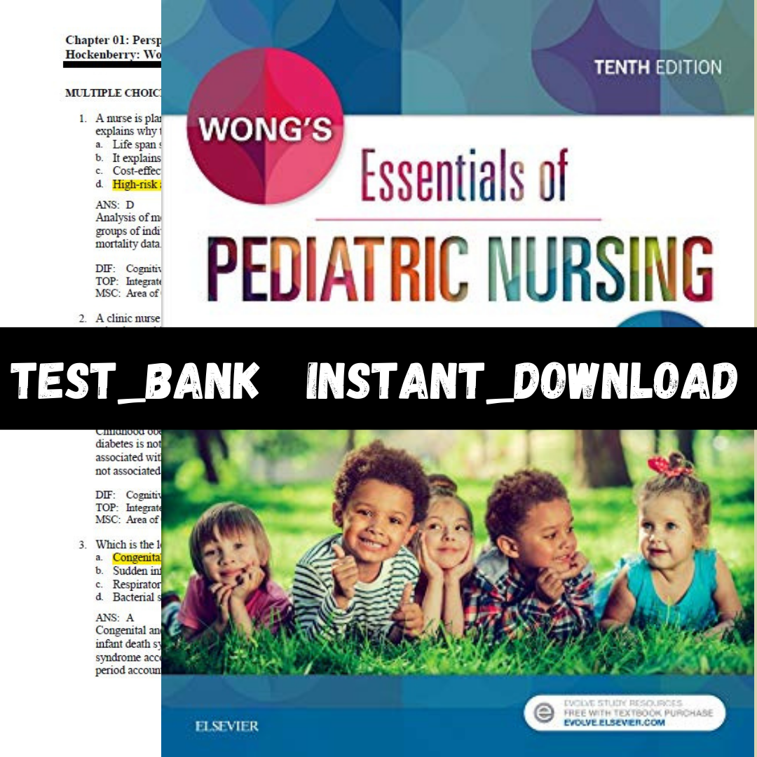 Test Bank for Wongs Essentials of Pediatric Nursing 10th Edi | Inspire ...
