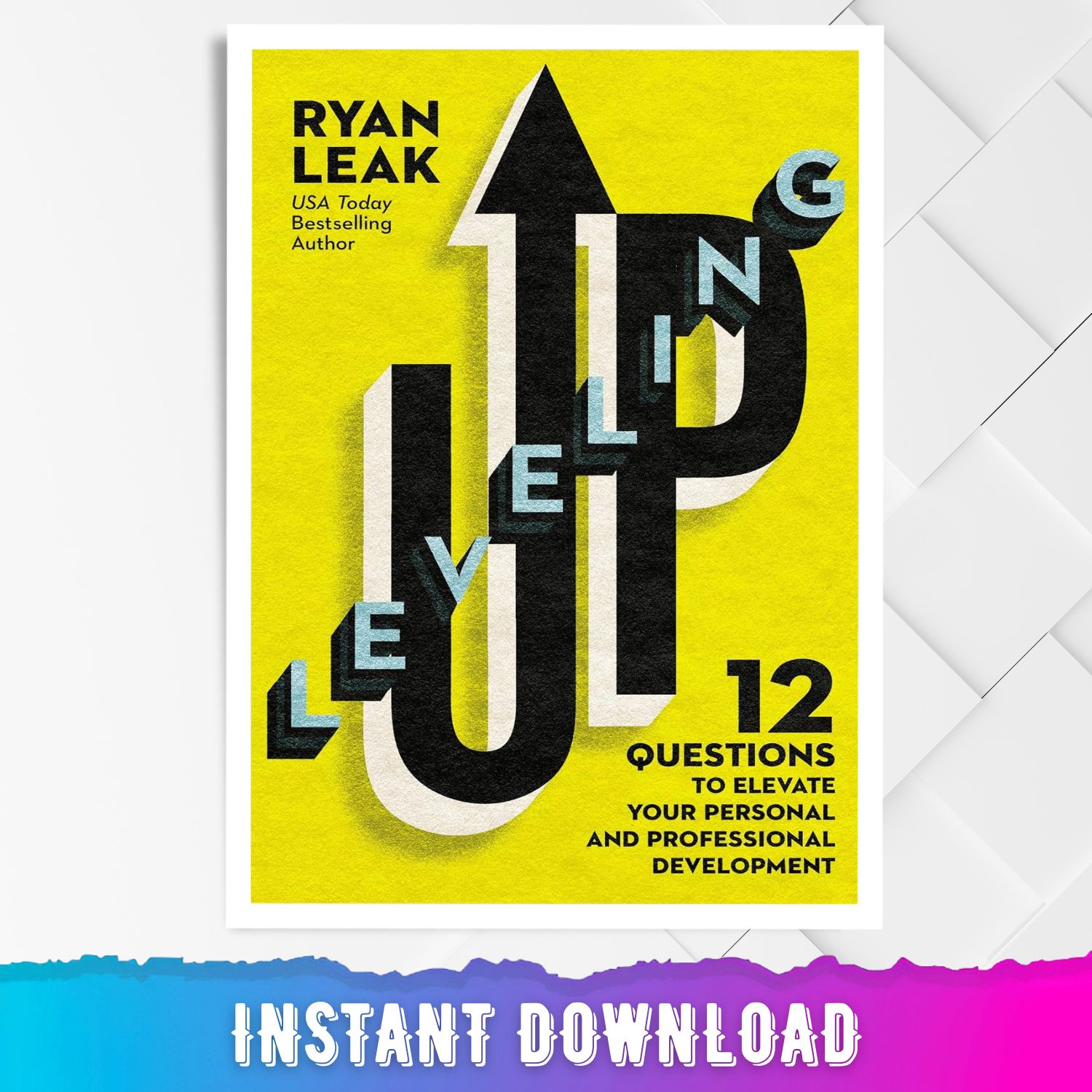 Leveling Up: 12 Questions to Elevate Your Personal | Inspire Uplift