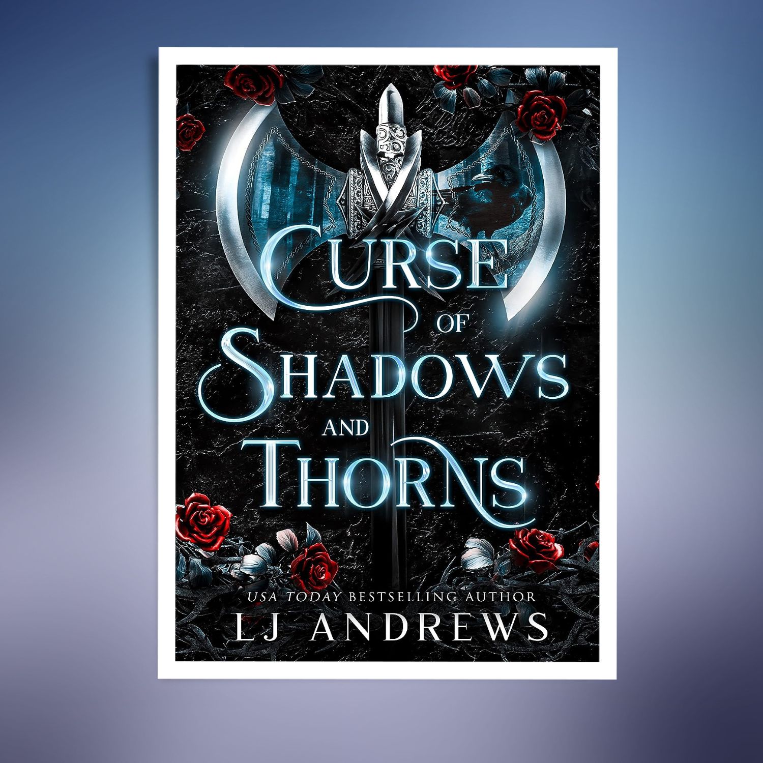 Curse of Shadows and Thorns A Dark Fantasy Romance (The