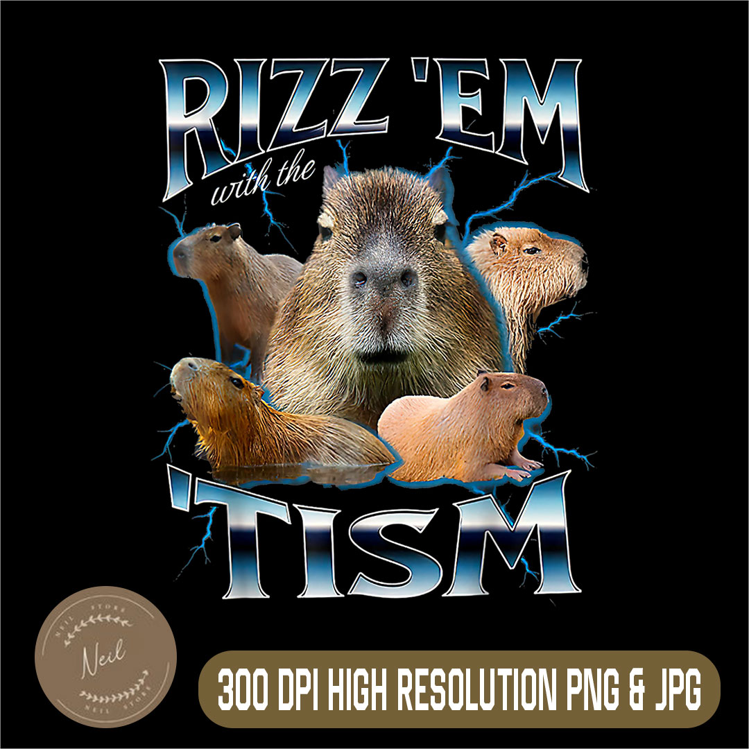 Rizz Em With The Tism Png, Capybara Png, Funny Oddly Dank Me | Inspire ...