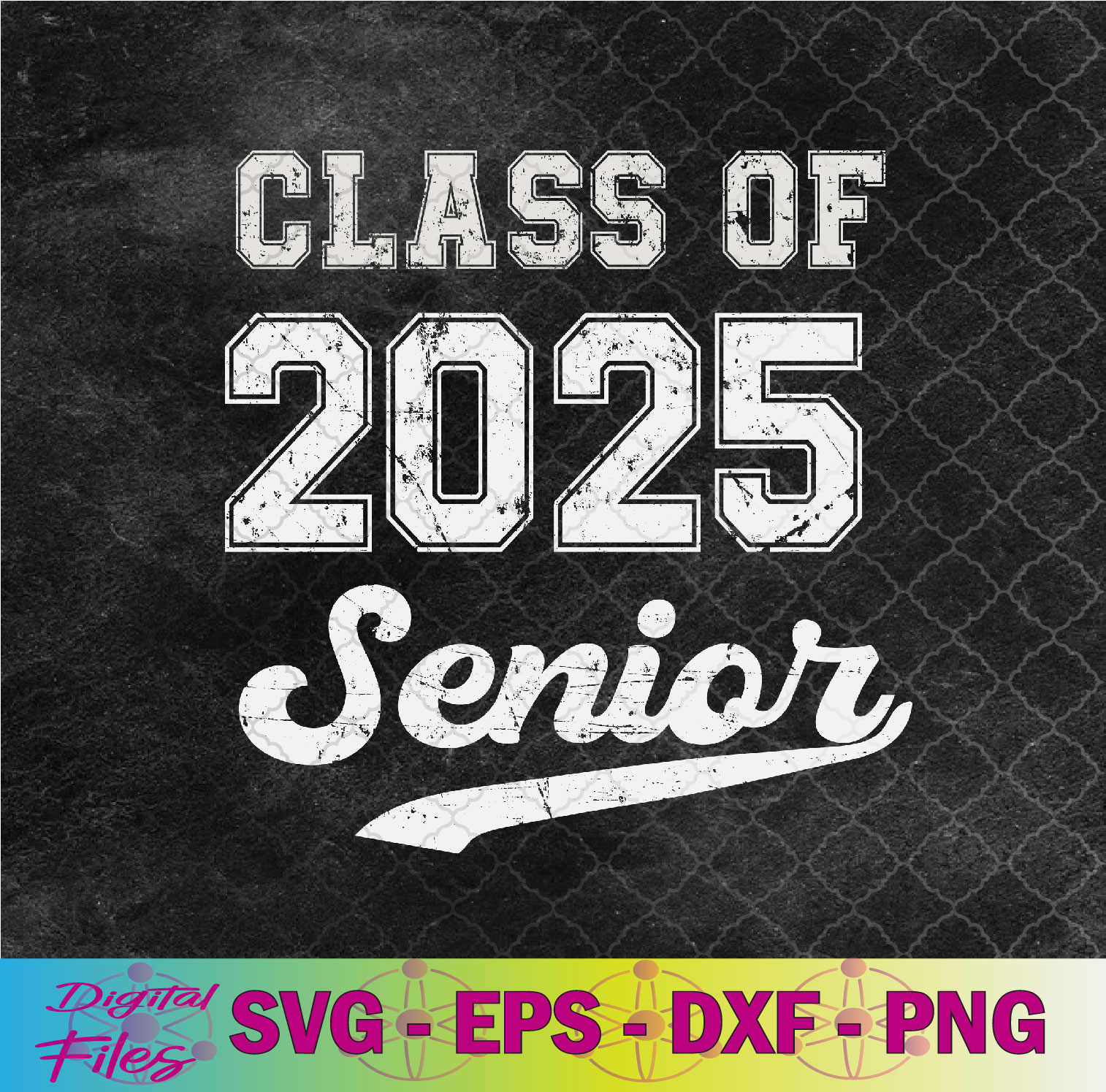 Senior 2025 Class Of 2025 Seniors Graduation 2025 Svg Png Inspire Senior 2025 Class Of 2025 Seniors Graduation 2025 Svg Png Inspire