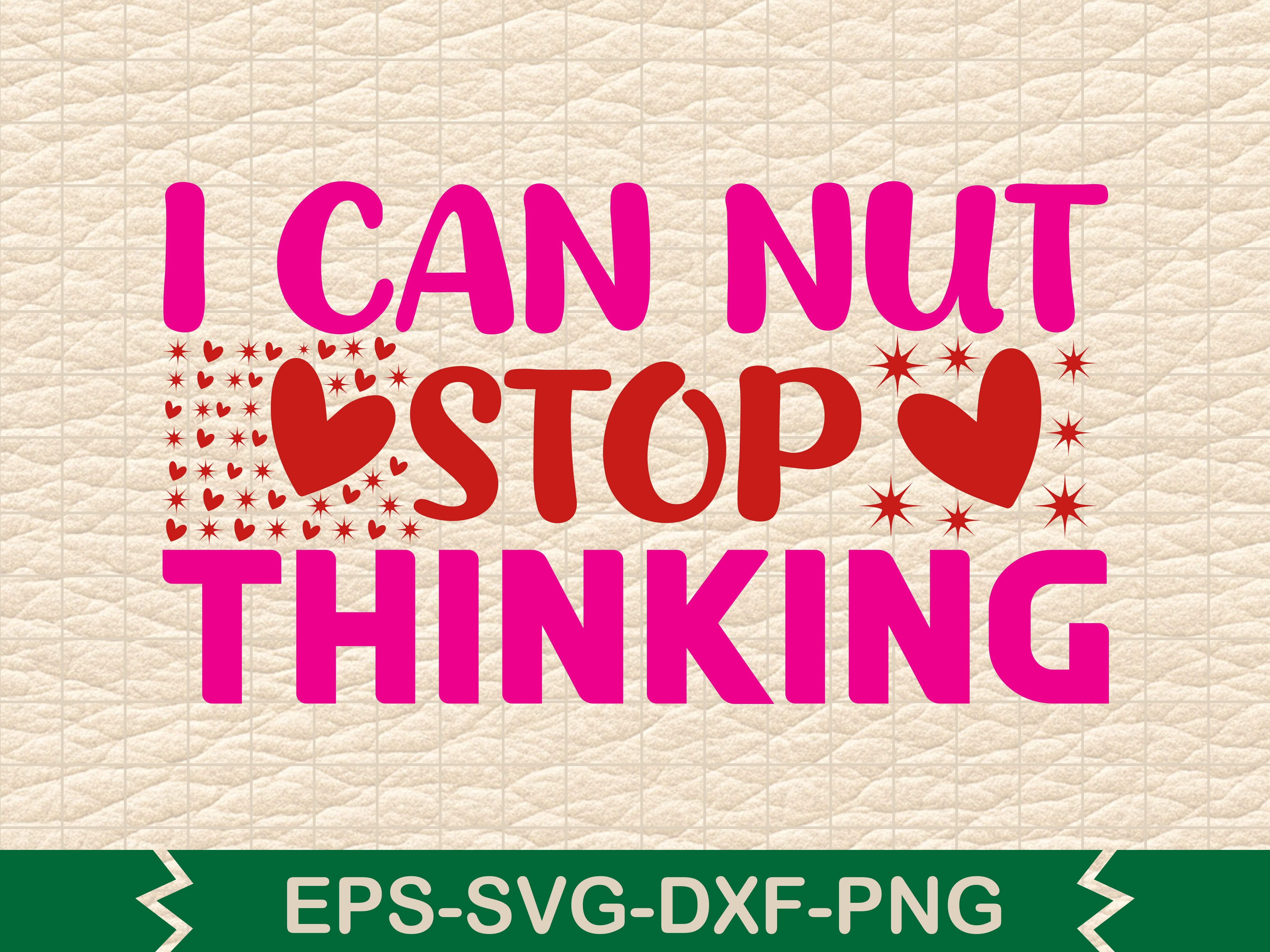 i can nut stop thinking | Inspire Uplift