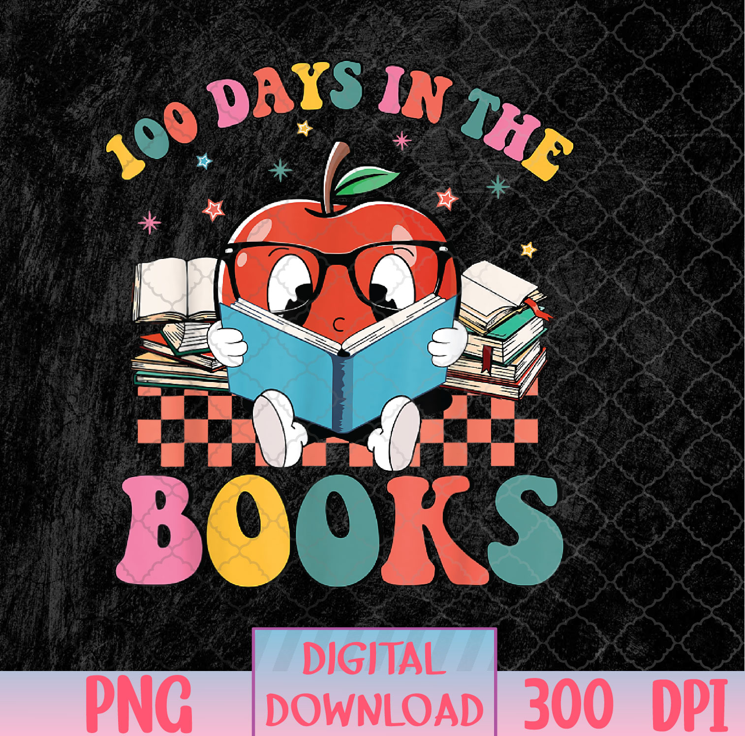 100 Days in the Books Reading Teacher PNG, 100th Day of Scho | Inspire ...