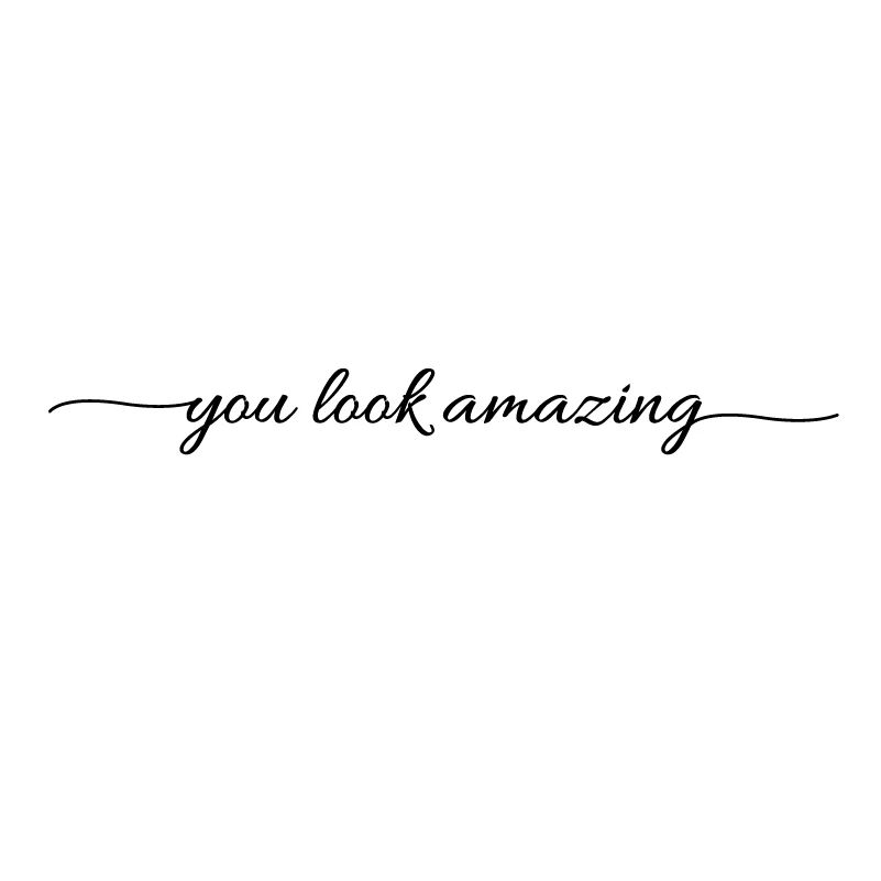 "You Look Amazing" Mirror Vinyl Decal – Motivational Bathroom & Bedroom Wall Sticker