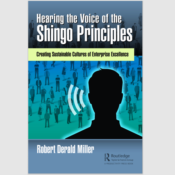 Hearing the Voice of the Shingo Principles by Robert Derald - Inspire ...